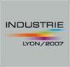 Salon Industrie Lyon 2007